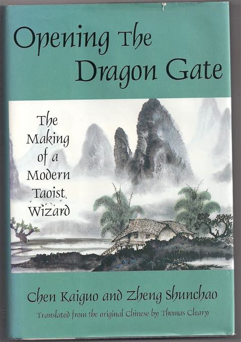 opening the dragon gate the making of a modern taoist wizard Epub