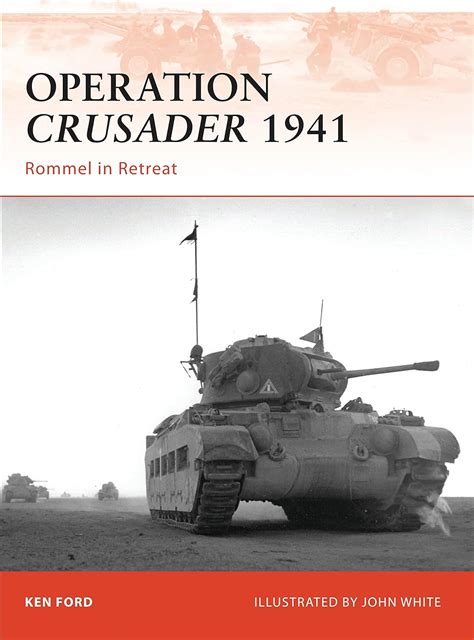 operation crusader 1941 rommel in retreat campaign Doc