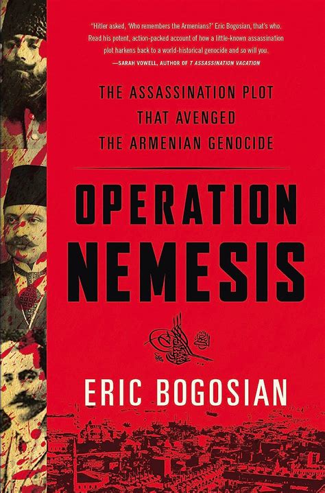 operation nemesis the assassination plot that avenged the armenian genocide Epub