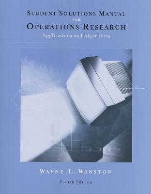 operations research applications and algorithms wayne l winston solution manual pdf Doc