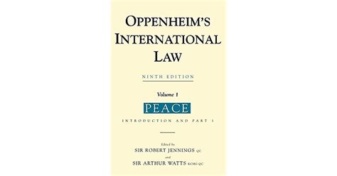 oppenheims international law volume 1 peace v 1 Kindle Editon