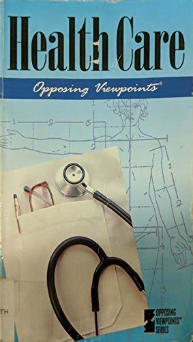 opposing viewpoints series health care hardcover edition Epub