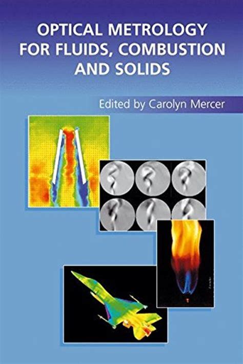 optical metrology for fluids combustion and solids Doc