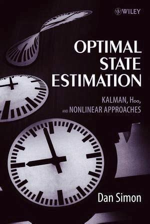 optimal state estimation solution manual dan simon Kindle Editon