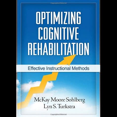 optimizing cognitive rehabilitation effective instructional methods Doc