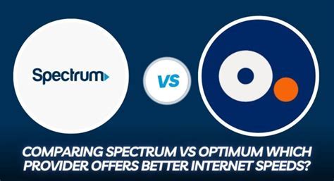 optimum vs spectrum internet