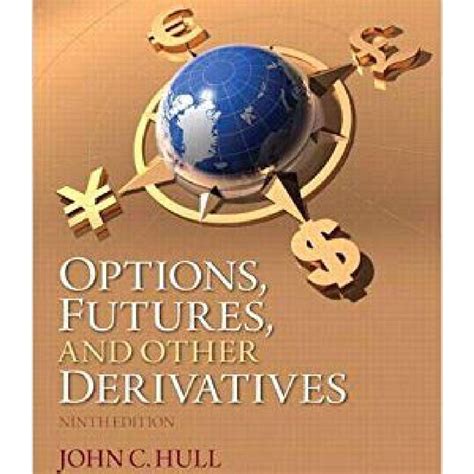 options futures other derivatives hull 9th edition test bank Doc