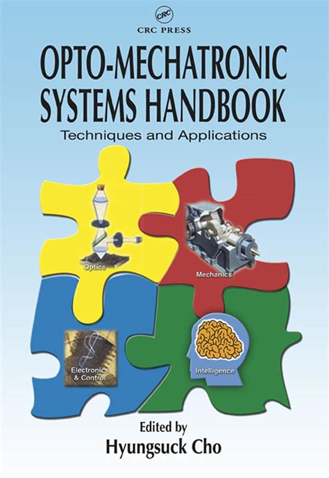 opto mechatronic systems handbook opto mechatronic systems handbook PDF