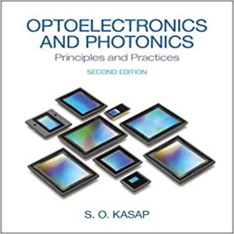 optoelectronics and photonics kasap solution manual Reader