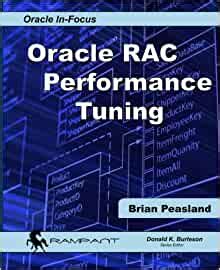 oracle rac performance tuning oracle in focus volume 50 Kindle Editon