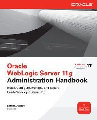 oracle weblogic server 11g administration guide PDF