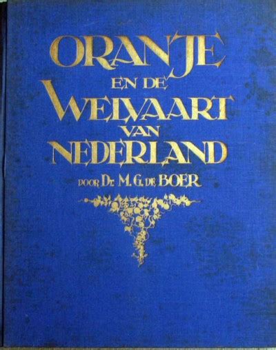 oranje en de welvaart van nederland eerbiedig opgedragen aan h k h prinses juliana en z d h prins bernhard Reader