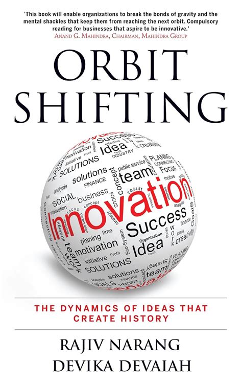 orbit shifting innovation the dynamics of ideas that create history Kindle Editon