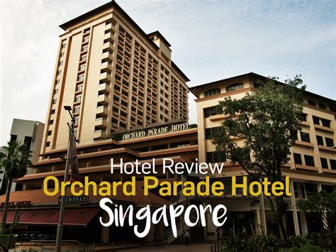 orchard parade hotel singapore