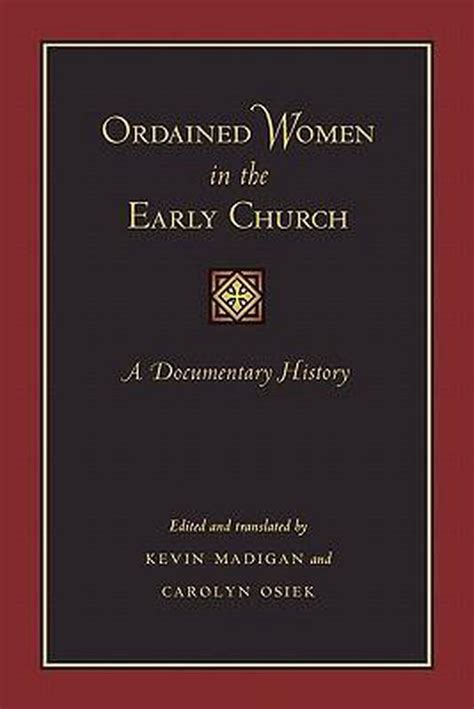 ordained women in the early church a documentary history Kindle Editon