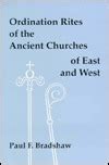 ordination rites of the ancient churches of east and west PDF