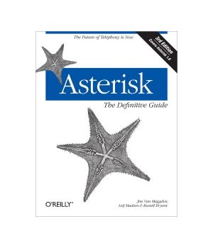 oreilly asterisk the definitive guide 3rd edition apr 2011 pdf PDF