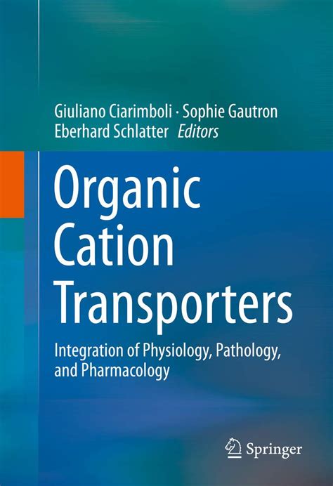 organic cation transporters integration pharmacology Reader