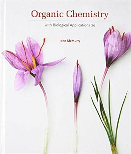 organic chemistry with biological applications 2nd edition pdf Reader