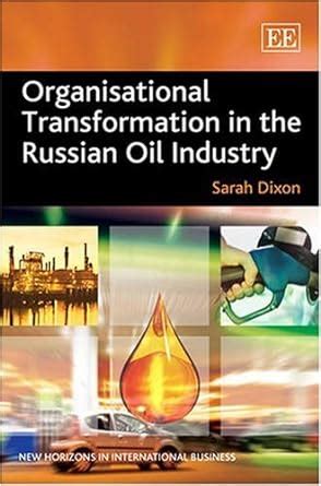 organisational transformation in the russian oil industry Epub