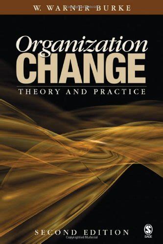 organization change theory and practice foundations for organizational science series PDF