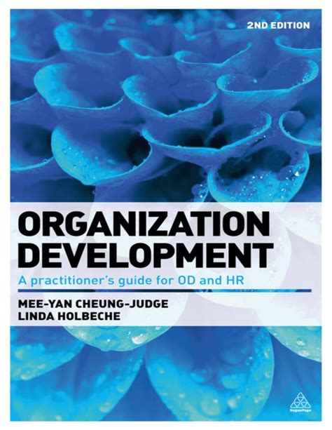 organization development a practitioners guide for od and hr Reader