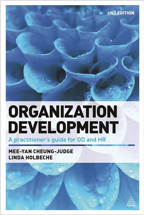 organization development a practitioners guide for od and hr Reader