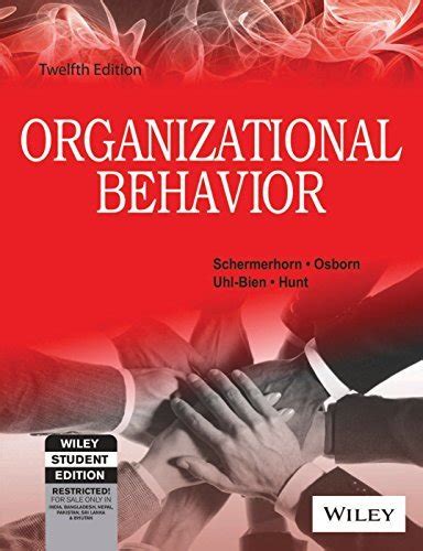 organizational behavior 12th edition schermerhorn Kindle Editon
