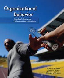 organizational behavior essentials performance commitment Ebook Kindle Editon