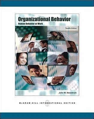 organizational behavior human behavior at work 11th Reader