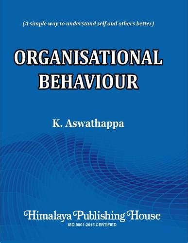 organizational behaviour by aswathappa Epub