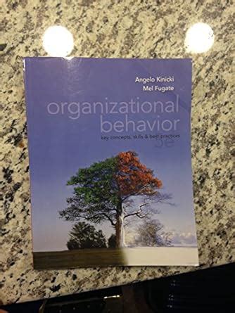 organizational_behavior_kinicki_fugate_5th_edition Ebook Epub