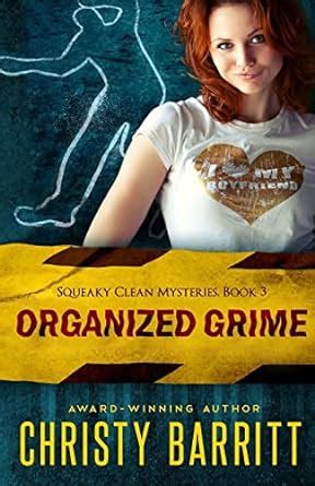 organized grime squeaky clean mysteries book 3 Reader