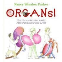 organs how they work fall apart and can be replaced gasp Reader