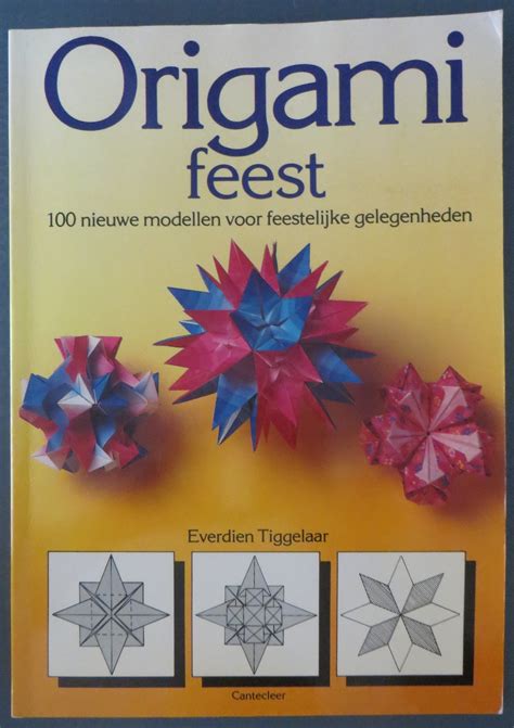 origami feest 100 nieuwe modellen voor feestelijke gelegenheden PDF