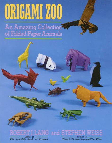 origami zoo an amazing collection of folded paper animals PDF