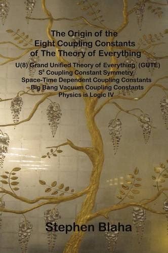 origin coupling constants theory everything PDF