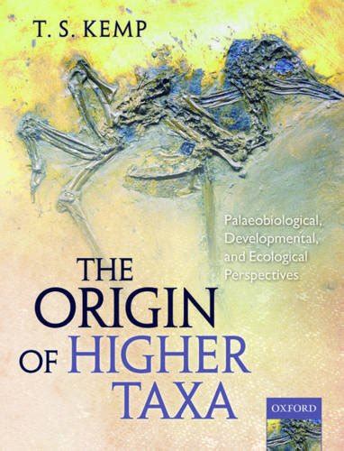 origin higher taxa palaeobiological developmental Reader