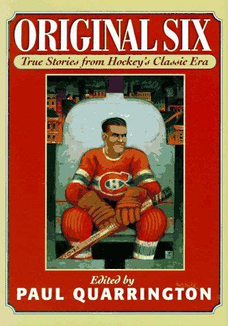 original six true stories from hockeys classic era Kindle Editon