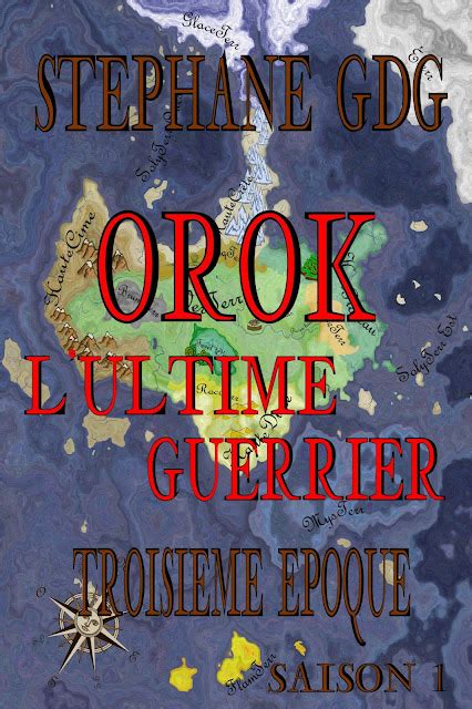 orok lultime guerrier saison troisi me ebook Reader