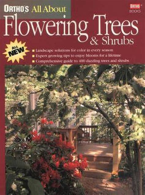 orthos all about flowering trees and shrubs Doc