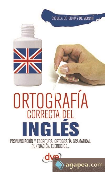 ortografia correcta del ingles escuela de idiomas PDF