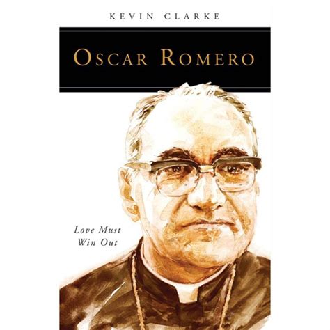 oscar romero love must win out people of god Kindle Editon