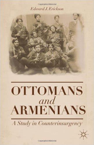 ottomans and armenians a study in counterinsurgency Epub