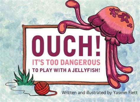 ouch its dangerous play jellyfish PDF