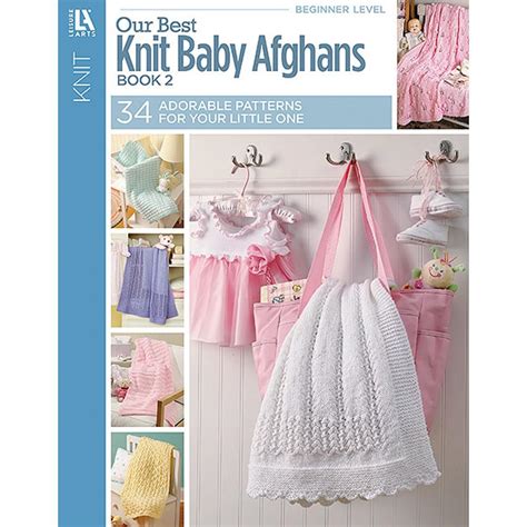 our best knit baby afghans book 2 leisure arts 5124 Reader