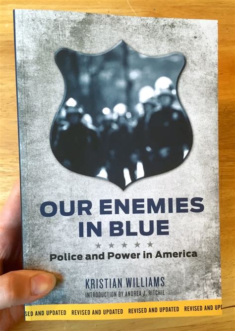 our enemies in blue police and power in america Epub