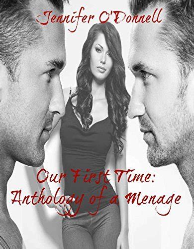 our first time anthology of a menage book 2 Reader