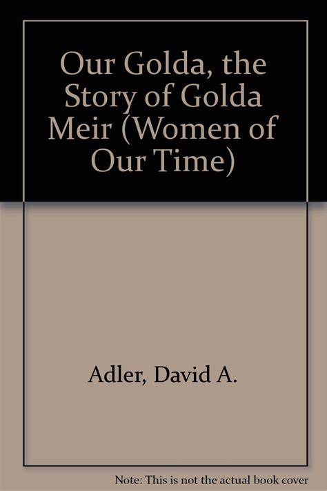 our golda the story of golda meir women of our time Doc