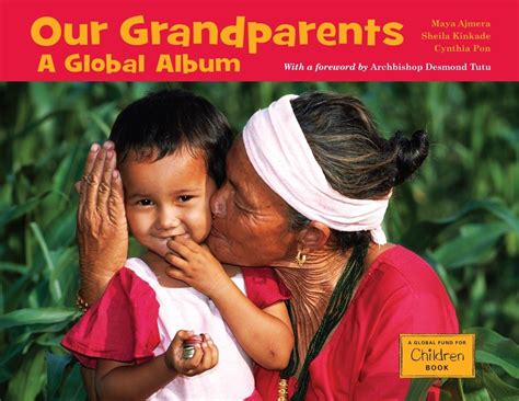 our grandparents a global album global fund for children books Doc